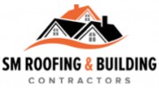 SM Roofing & Building Contractors
